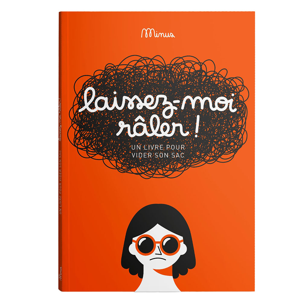 Livre à Compléter Laissez-moi Râler !