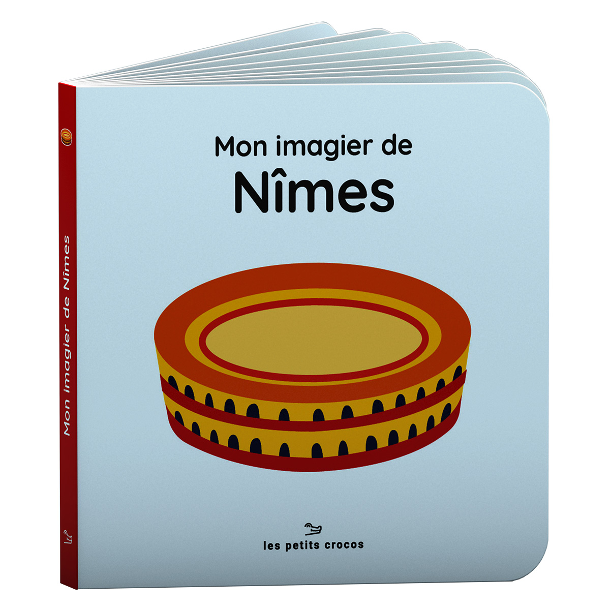 Livres Mon Imagier de Nîmes Mon Imagier de Nîmes