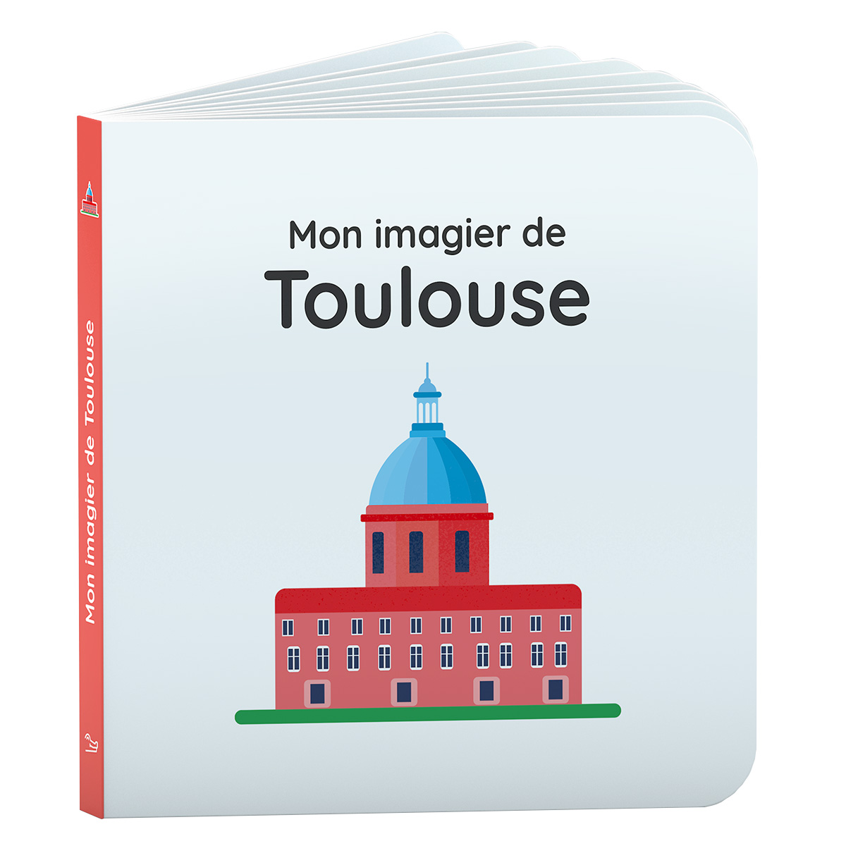 Livres Mon Imagier de Toulouse Mon Imagier de Toulouse