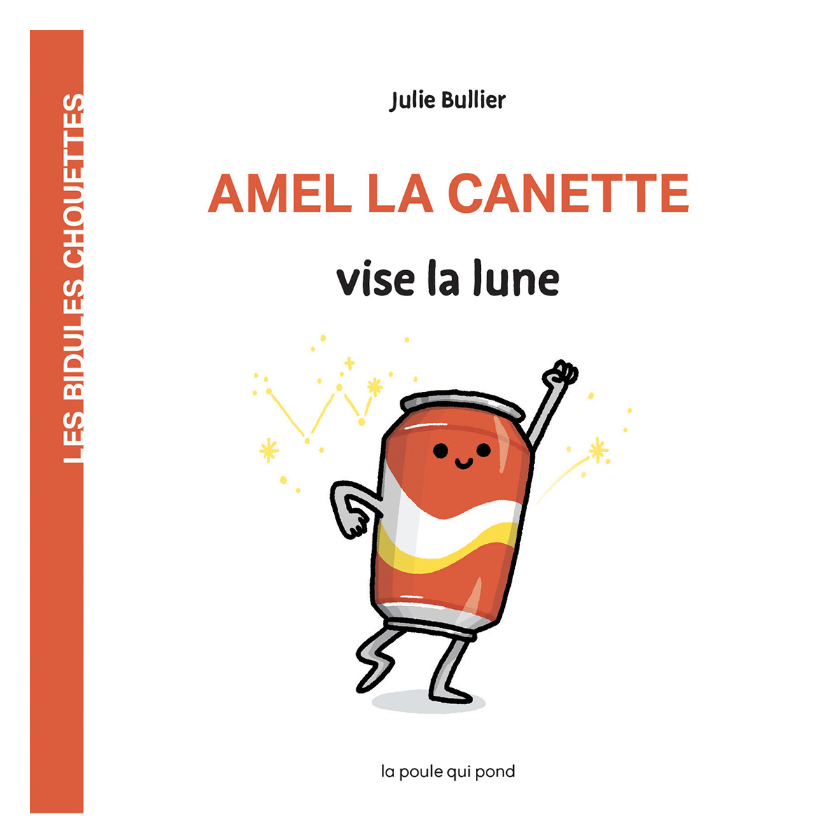 Livres Amel la Canette Amel la Canette - Les Bidules Chouettes