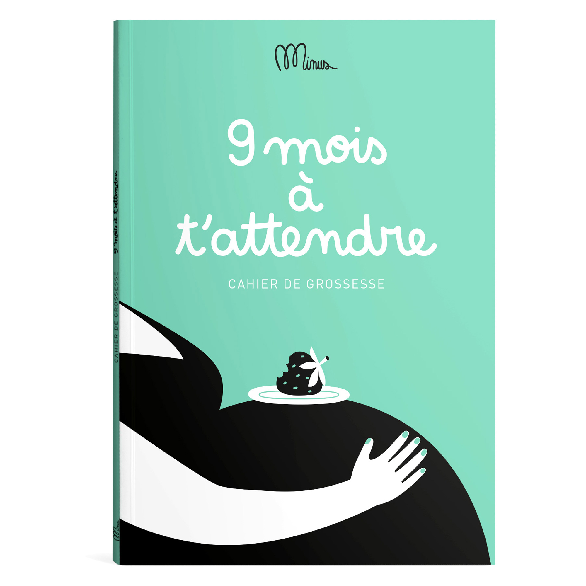 9 Mois à t'Attendre (Minus Editions) - Image 1
