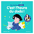 Editions Marabout Mes Histoires Signées - C'est l'Heure du Dodo