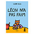 Nathan Editions Léon N'a Pas Faim