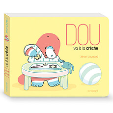 Achat Livre & Carte Dou va à la Crèche
