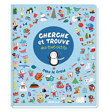 Achat Livre & Carte Cherche et Trouve des Tout Petits - Dans le Froid