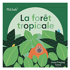 Achat Livres La Forêt Tropicale