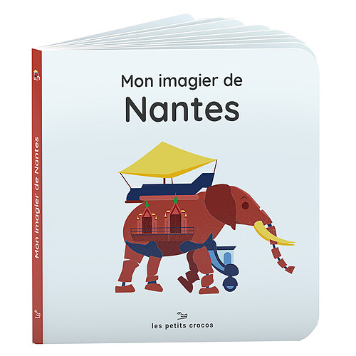Livres Mon Imagier de Nantes Mon Imagier de Nantes