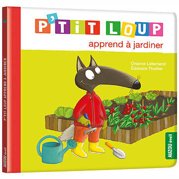 Achat Livres P'tit Loup apprend à jardiner