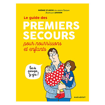 Achat Livres Le Guide des Premiers Secours pour Nourrissons et Enfants