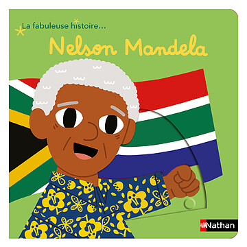 Achat Les petites attentions La Fabuleuse Histoire de Nelson Mandela