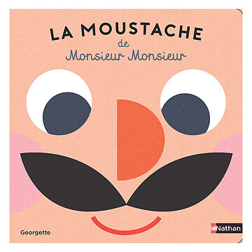 Achat Livres La Moustache de Monsieur Monsieur