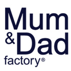 Mum&Dad Factory
