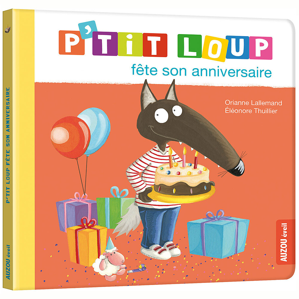 P'tit Loup fête son anniversaire Auzou