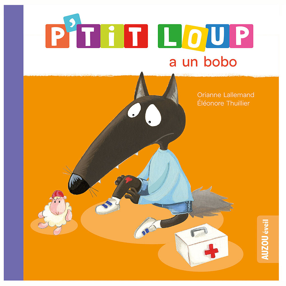P'tit Loup a un bobo Auzou