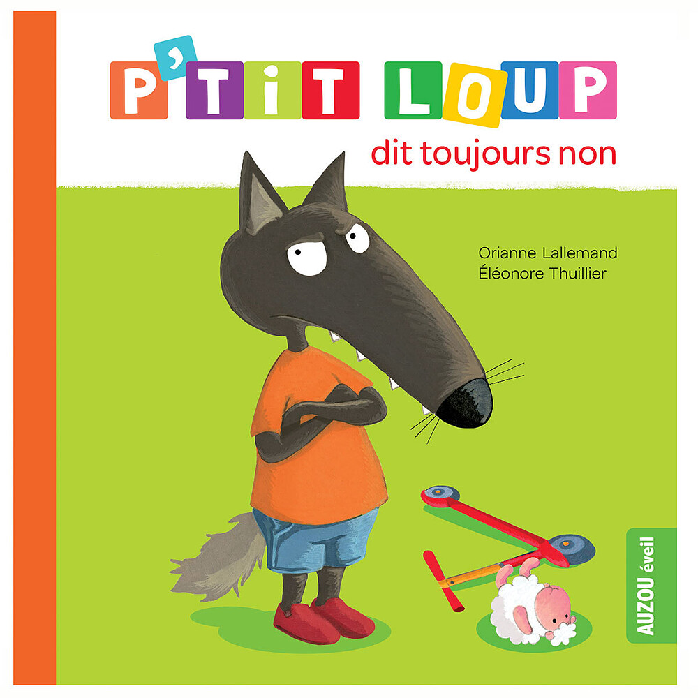 P'tit Loup dit toujours non Auzou