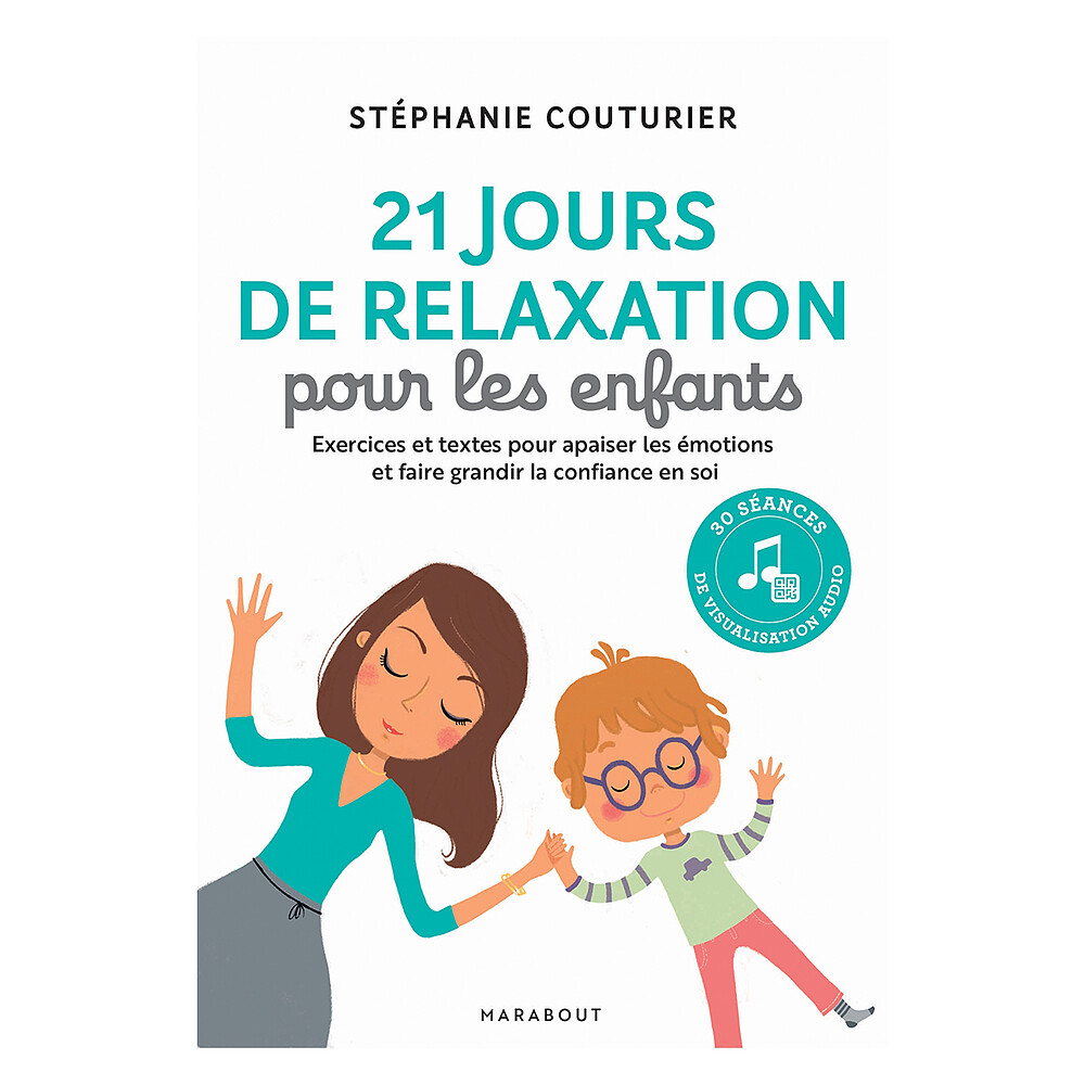 21 Jours de Relaxation pour les Enfants Editions Marabout