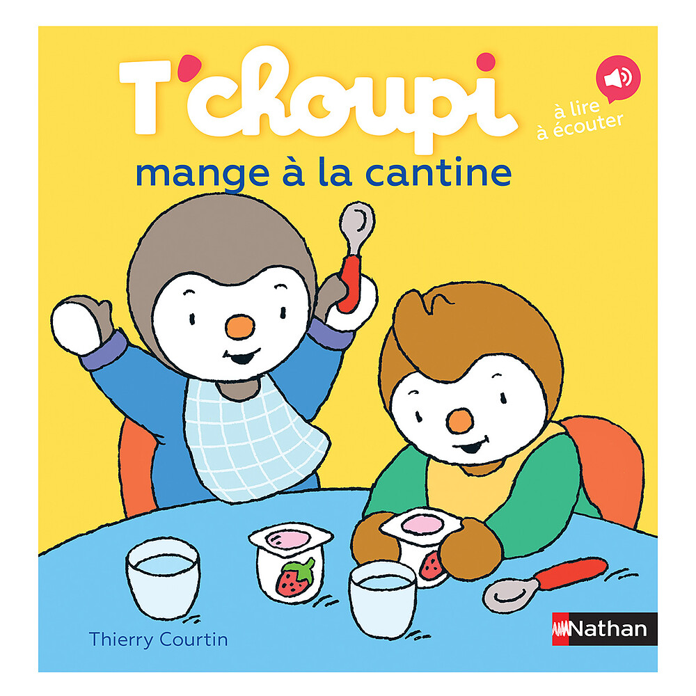 T'choupi Mange à la Cantine Nathan Editions