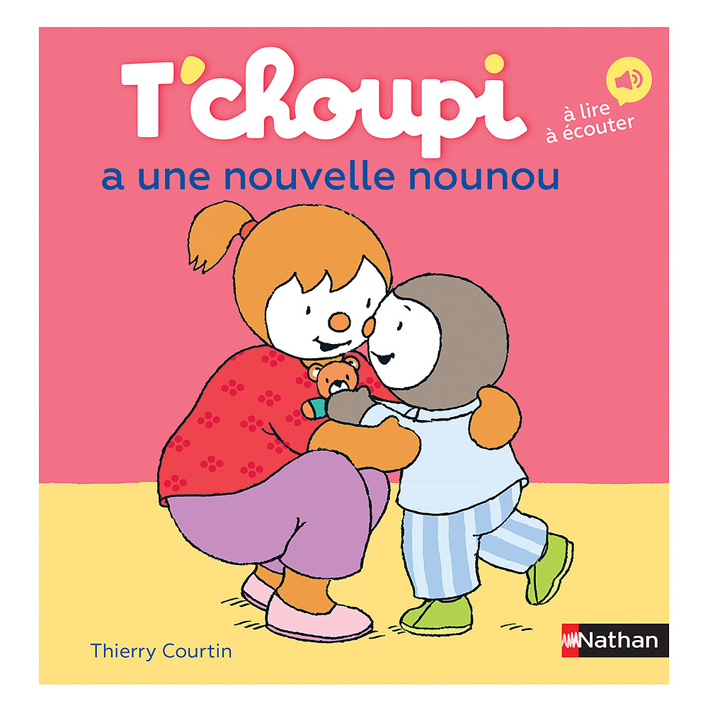 T'choupi A Une Nouvelle Nounou Nathan Editions