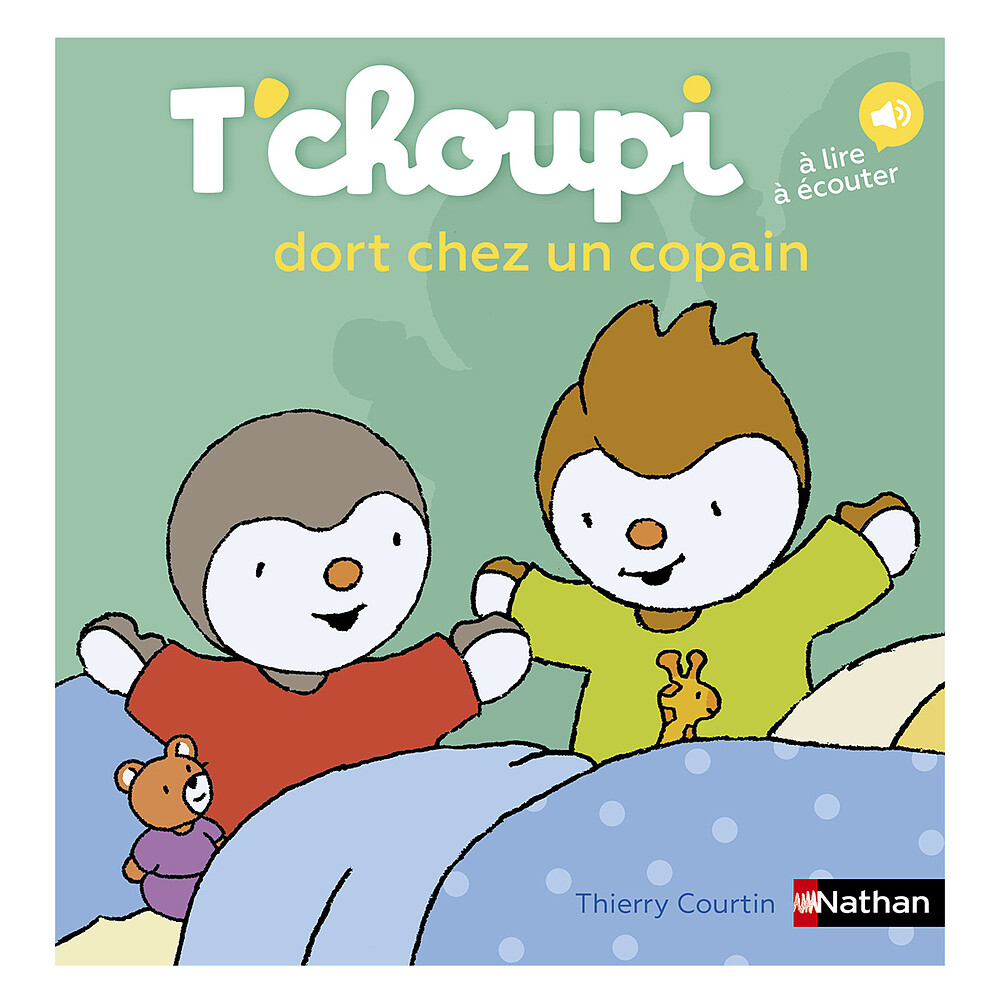 T'choupi Dort Chez un Copain Nathan Editions