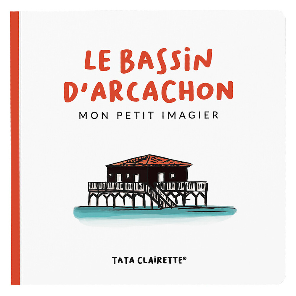 Imagier Bassin d'Arcachon Tata Clairette