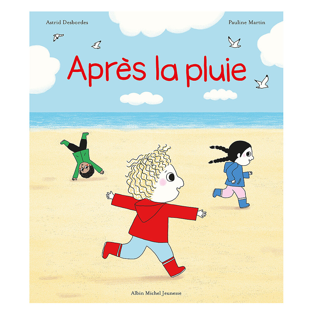 Après la Pluie Albin Michel Jeunesse