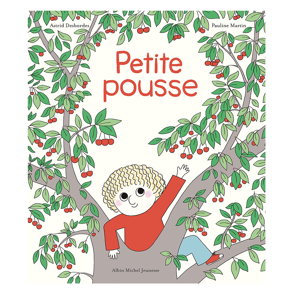 Petite Pousse Albin Michel Jeunesse