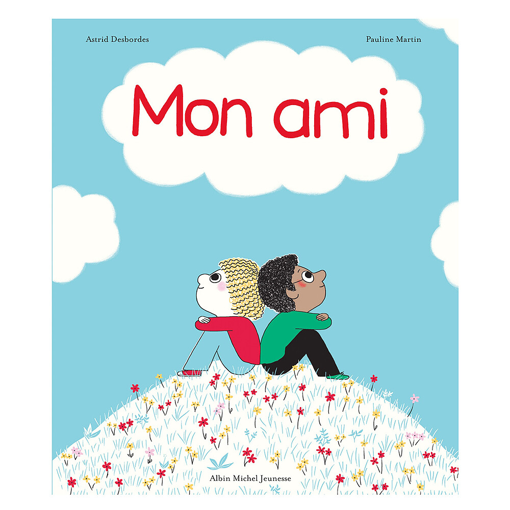 Mon Ami Albin Michel Jeunesse