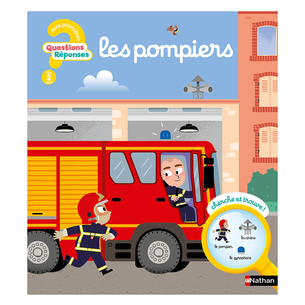 Les Pompiers Nathan Editions