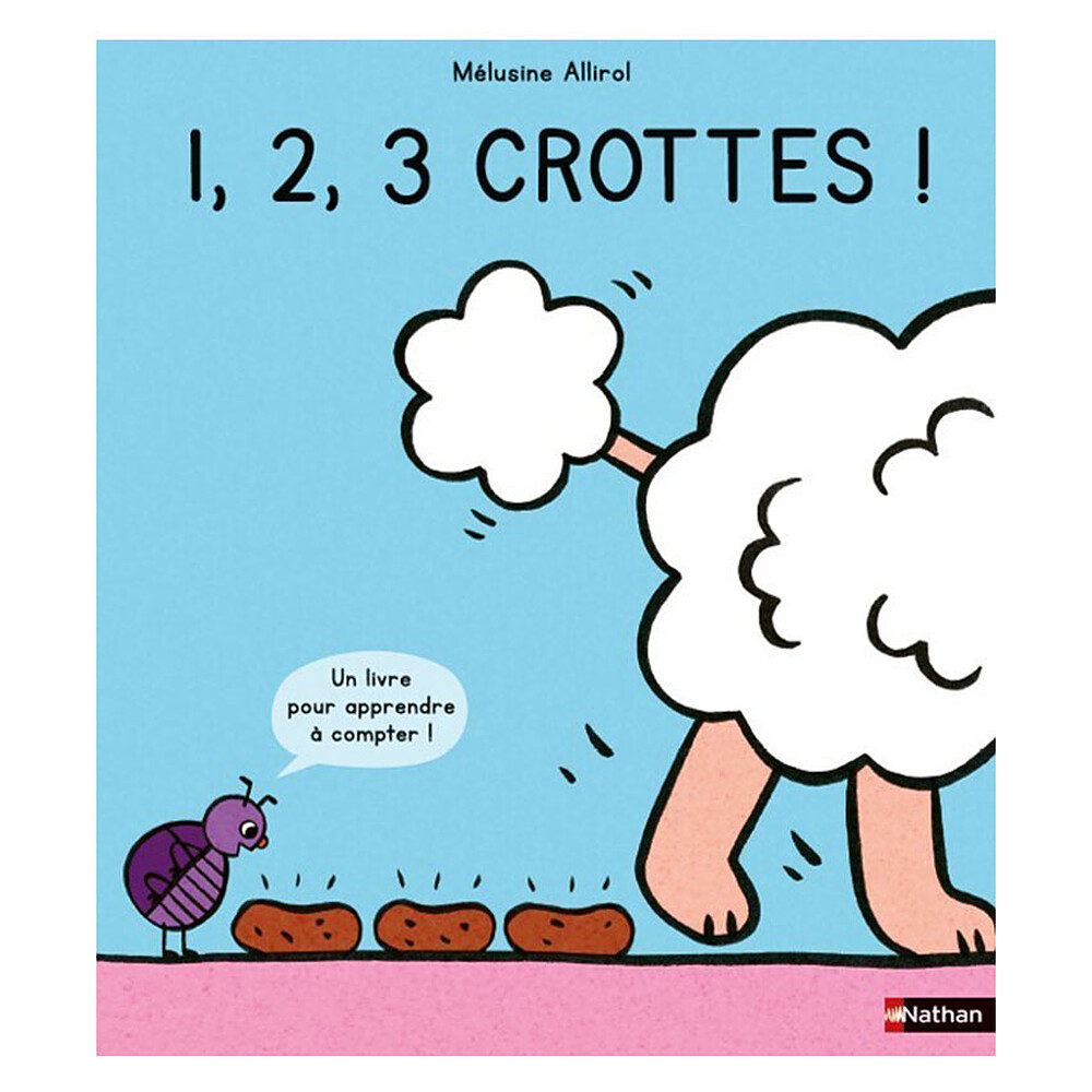 1,2,3 Crottes ! Nathan Editions