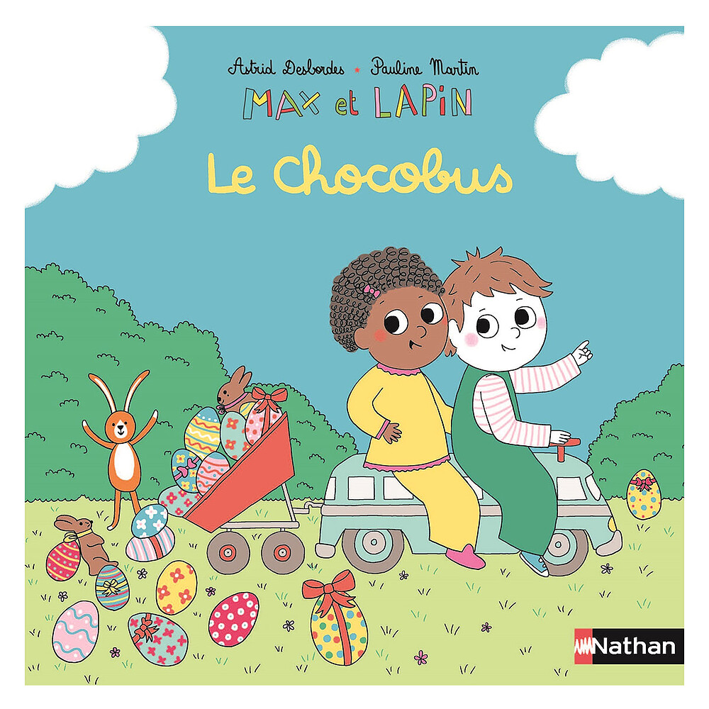 Max et Lapin - Le Chocobus Nathan Editions