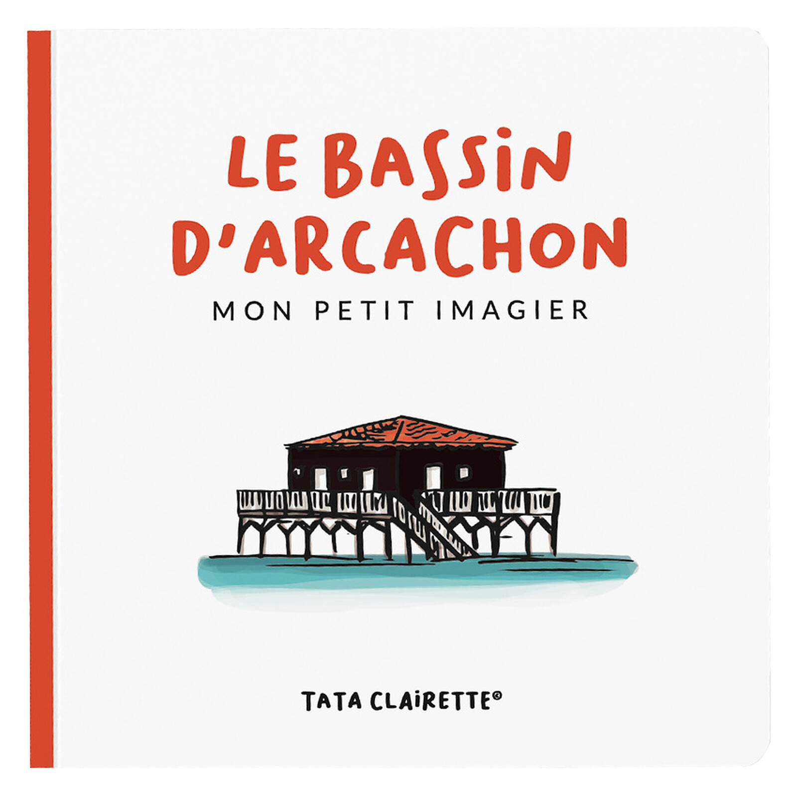 Imagier Bassin d'Arcachon (Tata Clairette) - Couverture