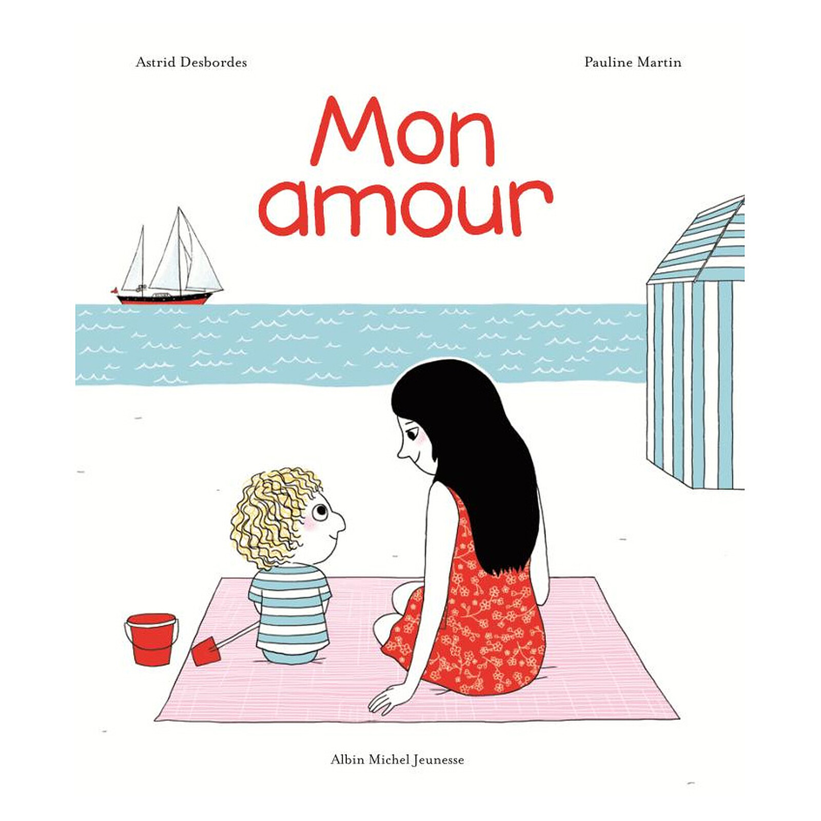 Mon Amour (Albin Michel Jeunesse) - Couverture