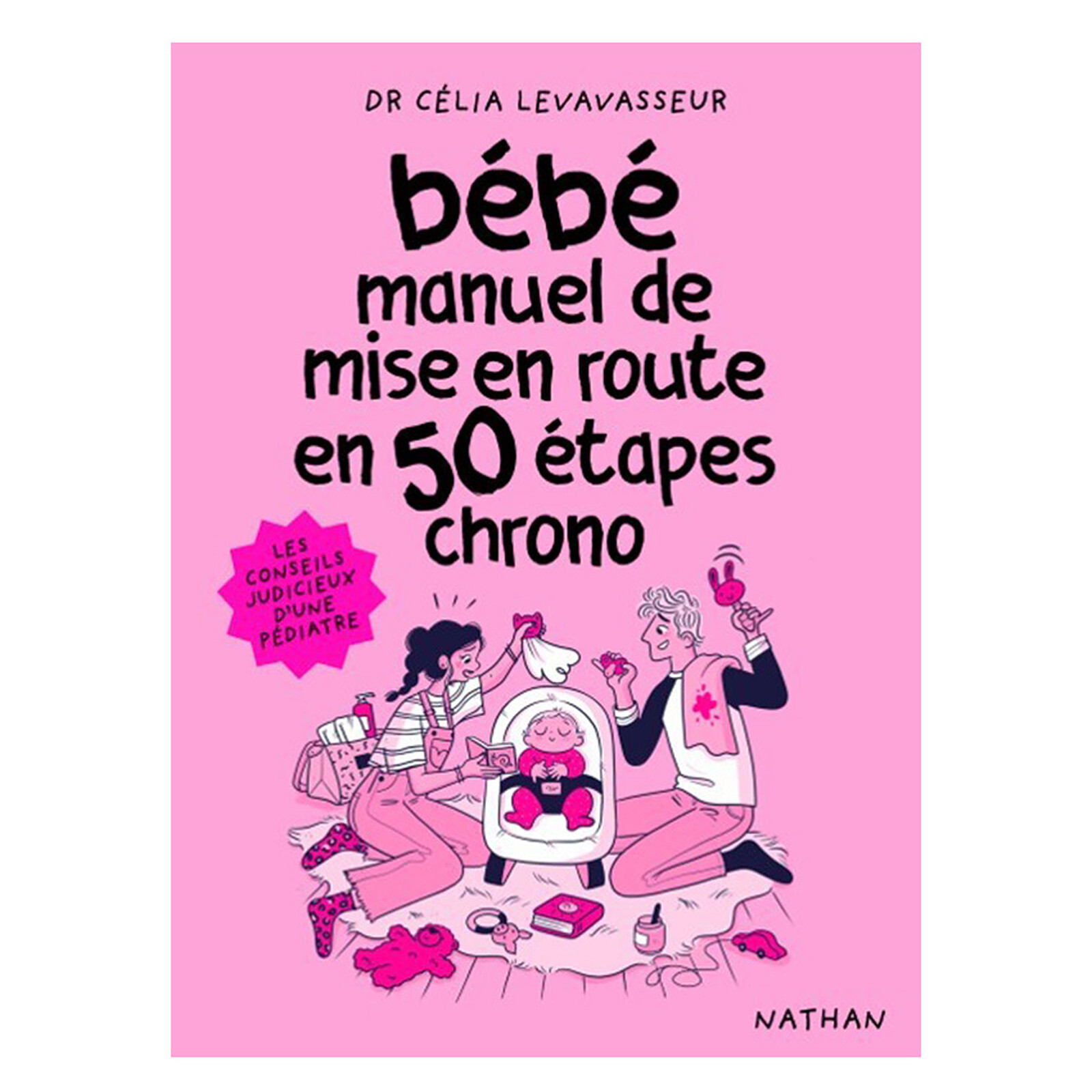 Bébé, Manuel de Mise en Route en 50 Etapes Chrono (Nathan Editions) - Couverture
