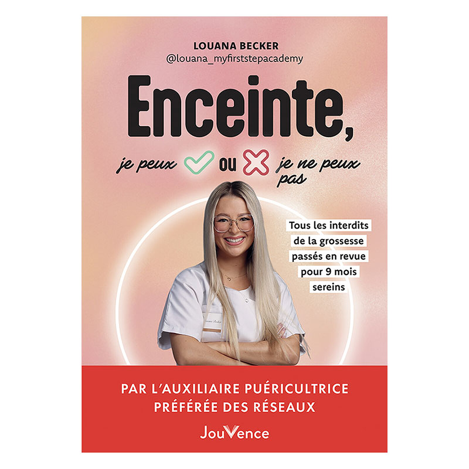 Enceinte, je peux ou je ne peux pas Editions Jouvence