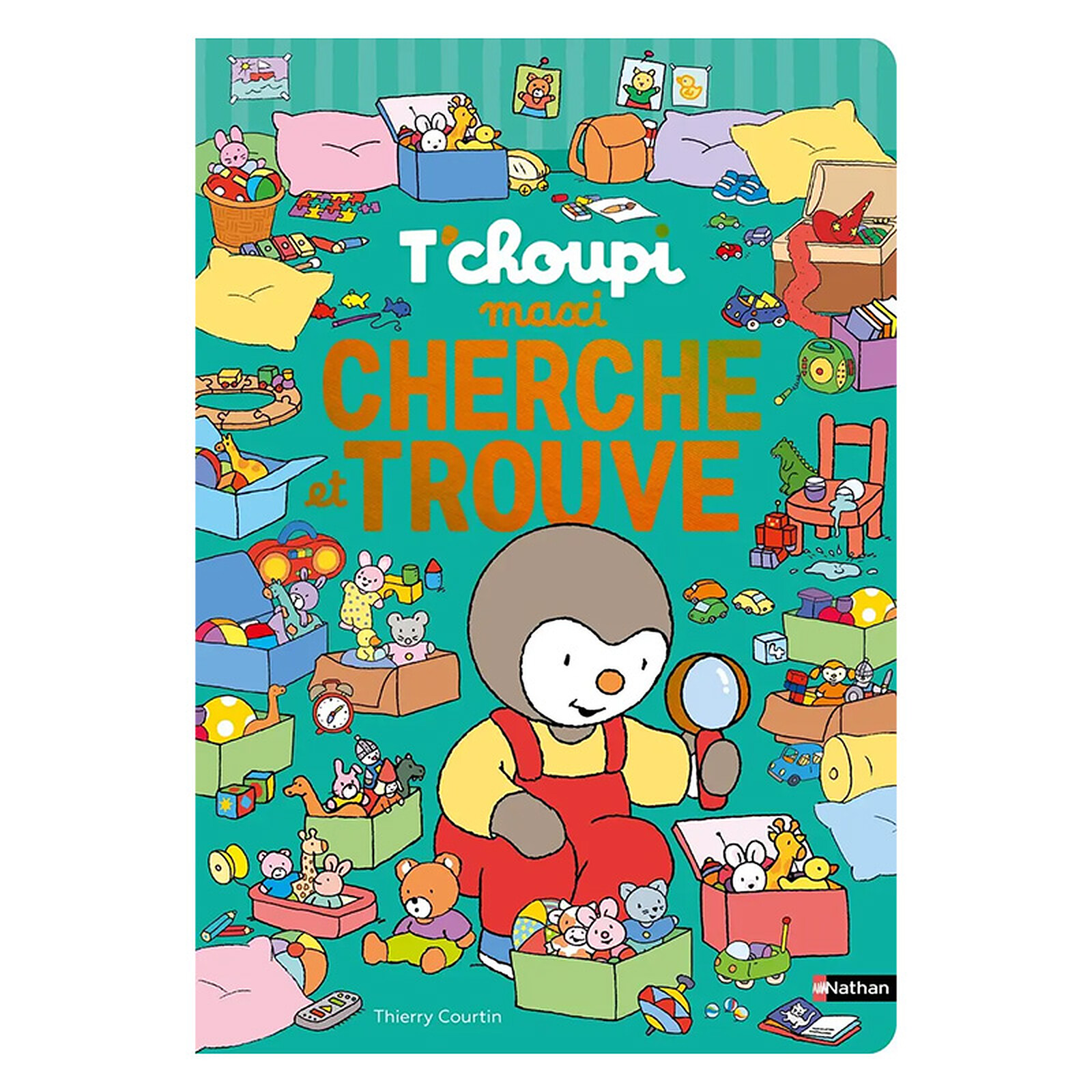 Maxi Cherche et Trouve T'choupi Nathan Editions