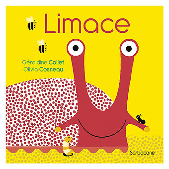 Limace Editions Sarbacane