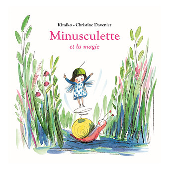 Minusculette et la Magie Moulin Roty