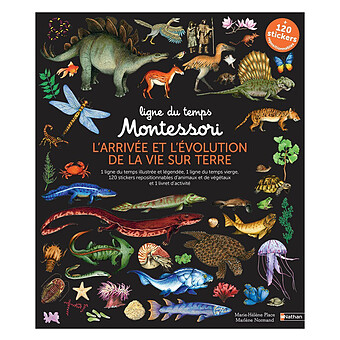 Ligne du Temps Montessori - L'arrivée et l'Evolution de la Vie sur Terre Nathan Editions