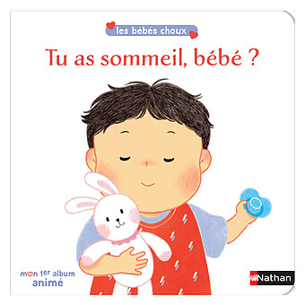 Tu as Sommeil Bébé ? Nathan Editions