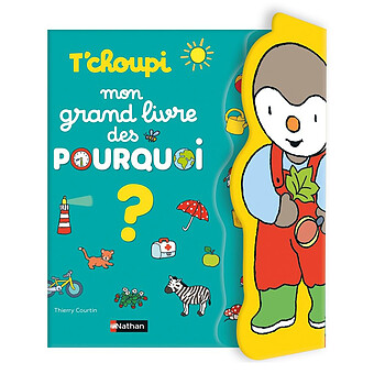 T'choupi Mon Grand Livre des Pourquoi