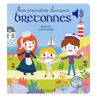Mes Premiers Livres Sonores - Mes Premières Chansons Bretonnes