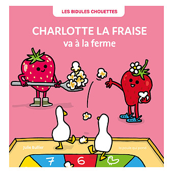 Charlotte la Fraise Va à la Ferme
