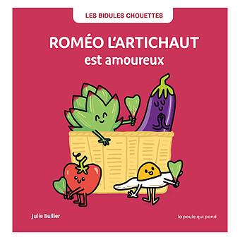 Roméo l'Artichaut est Amoureux