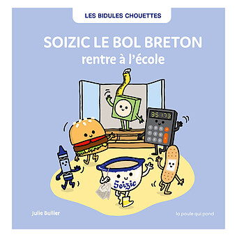 Soizic le Bol Breton Rentre à l'Ecole