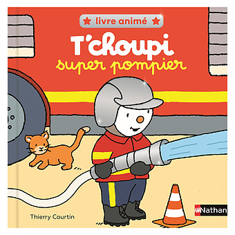 T'choupi Super Pompier