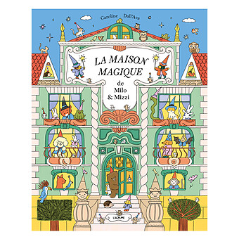 La Maison Magique de Milo et Mizzi