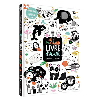 Mon Très Grand Livre d'Eveil - En Noir et Blanc
