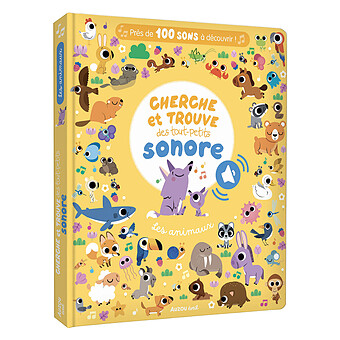 Cherche et Trouve des Tout-petits Sonore - Les Animaux