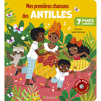 Mes Premières Chansons des Antilles