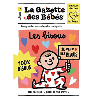 La Gazette des Bébés - Les Bisous 